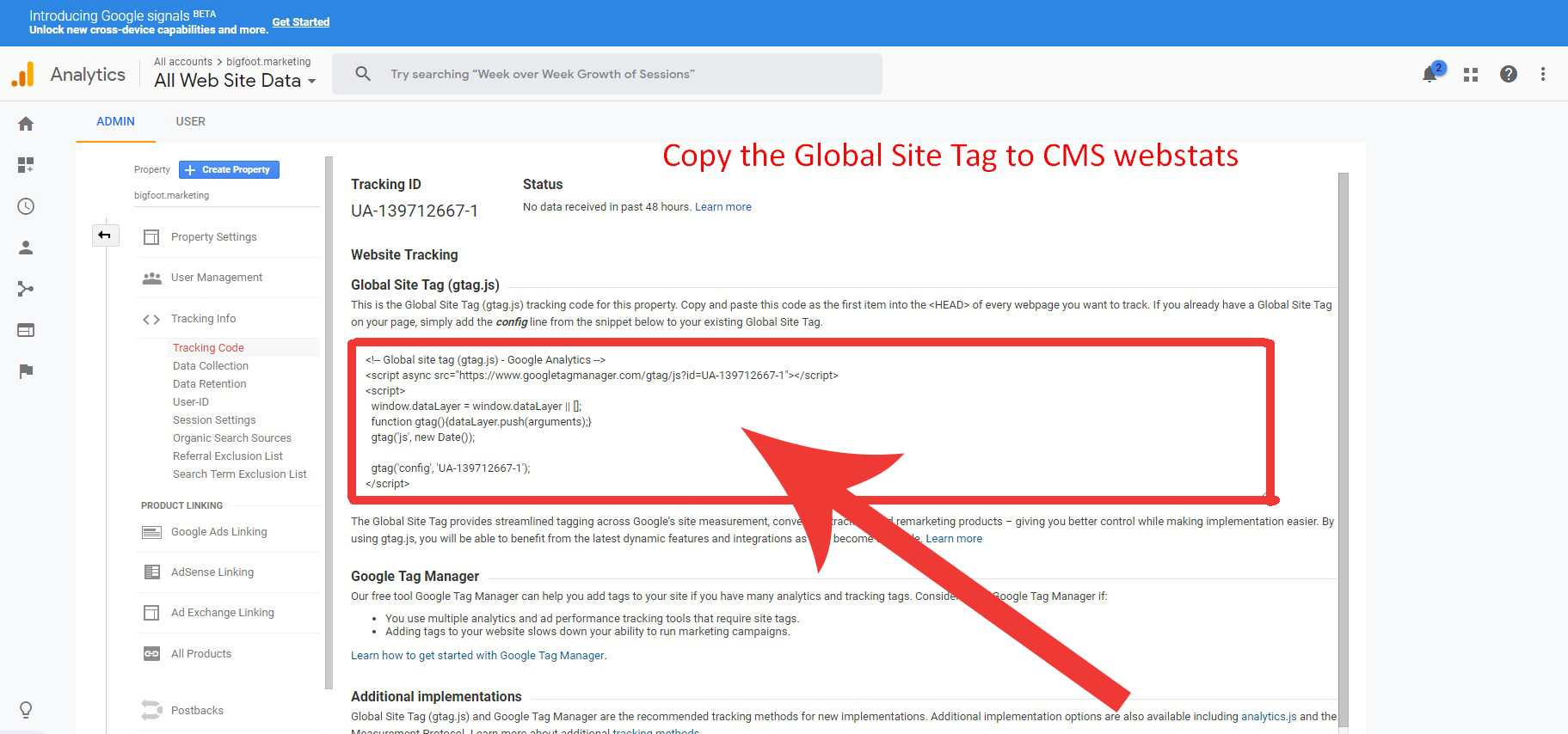 Step 7. Copy the Global Site Tag CMS Webstats Step 7. Copy the Global Site Tag CMS Webstats